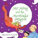 Mr. Ming and the Mooncake Dragon - Book