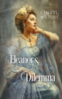 Eleanor's Dilemma - Book