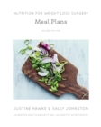 Nutrition for Weight Loss Surgery Meal Plans - Book