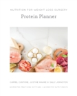 Nutrition for Weight Loss Surgery Protein Planner - Book