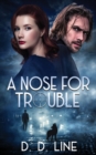 A Nose For Trouble - Book