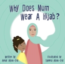 Why Does Mum Wear A Hijab? - Book