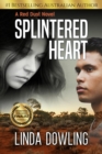 Splintered Heart : Book 1 in the #1 bestselling Red Dust Novel Series - eBook