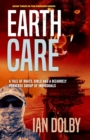 Earthcare : Book Three in the Firebird Series - Book