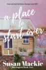 A Place to Start Over - Book