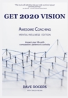 Get 2020 Vision : Awesome Coaching Mental Wellness Edition - Book