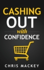 Cashing out with Confidence - Book