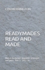 Readymades Read and Made : Marcel Duchamp's linguistic strategies and jokes Part 1 1912-1916 - Book