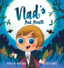 Vlad's Bad Breath - Book