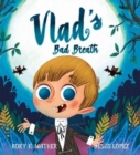 Vlad's Bad Breath - Book