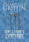 The Legacy of Zyanthia : The Legacy of Zyanthia Quadrilogy - Book