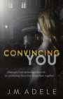 Convincing You - Book