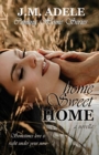 Home Sweet Home : a Novella - Book