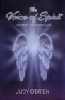 The Voice of Spirit : The World Through My Eyes - eBook
