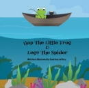Hop The Little Frog & Legs The Spider - Book