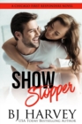 Show Stopper : A First Responder Romantic Comedy - Book
