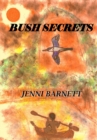 Bush Secrets - Book