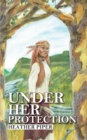 Under Her Protection - eBook