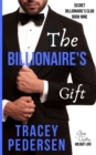 The Billionaire's Gift : Steamy Sensations Romance - Book