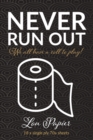 Never Run Out : We all have a roll to play! - Book
