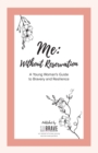 Me : Without Reservation - Book