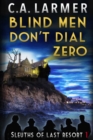 Blind Men Don't Dial Zero - Book