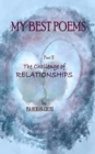 MY BEST POEMS Part 2 The Challenge of Relationships - eBook