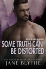 Some Truth Can Be Distorted - Book