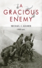 A Gracious Enemy - eBook