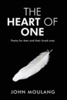 The Heart of One : Poetry for Men and their loved ones - Book