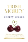 Cherry Season - Book