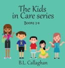 The Kids in Care Books 1-4 - Book