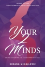 Your2Minds : Using Your Mind to Transform Your Life - Book