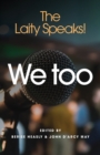 We Too : The Laity Speaks! - Book