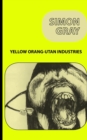 Yellow Orang-Utan Industries - Book