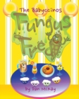 The Babyccinos Fungus Fred - Book