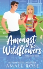 Amongst the Wildflowers - Book