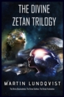 The Divine Zetan Trilogy - Book
