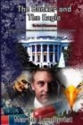 The Banker and the Eagle : The End of Democracy - Book