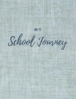 My School Journey - Book