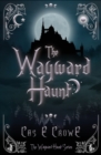 The Wayward Haunt - Book