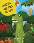 Counting Dinosaurs to Sleep - Book
