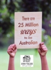 There are 25 Million Ways to be Australian - Hardcover - Book