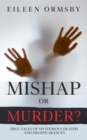 Mishap or Murder? - Book