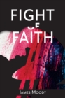 Fight of Faith - Book