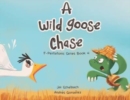 A Wild Goose Chase - Book