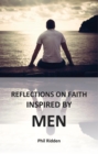 REFLECTIONS ON FAITH INSPIRED BY MEN - eBook