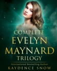 The Evelyn Maynard Trilogy : Complete Series - Book