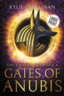 Gates of Anubis (Large Print Version) - Book