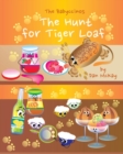 The Babyccinos The Hunt for TigerLoaf - Book